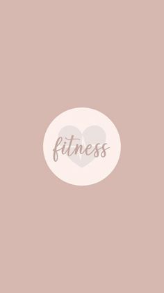 a pink background with the words fitness and a white heart on it's side