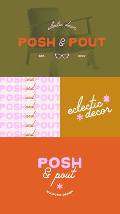 four different font styles and colors with the words posh & pout on them