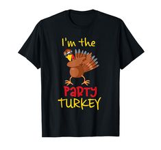 PRICES MAY VARY. This Party Turkey Thanksgiving Party Graphic Idea is perfect for anyone who love Apple Pie, Turkey, Thankful, Candy Corn and Pumpkins to wear in Thanksgiving day, Halloween Party, Fall, Autumn, Christmas, Family Matching and Holidays. Perfect Matching Turkey Outfit for Familys and Friends, who love to celebrate Thanksgiving together. CLICK THE BRAND ABOVE TO SEE MORE MATCHING THANKSGIVING APPAREL OPTIONS! Lightweight, Classic fit, Double-needle sleeve and bottom hem Thanksgiving Shirts For Kids, Turkey Shirts, Thanksgiving Family, Family Thanksgiving, Funny Thanksgiving, Thanksgiving Shirts, Funny T, Shop Top, Moda Casual