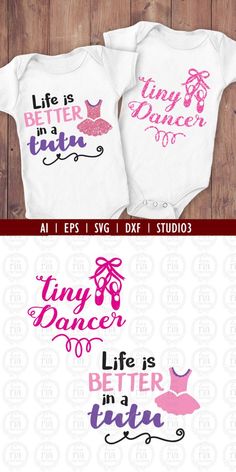 two baby onesuits with the words life is better in a tutu on them