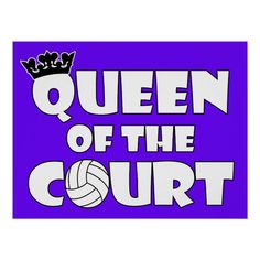 queen of the court with volleyball ball on purple background