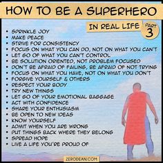 a poster with the words how to be a superhero in real life, part 3