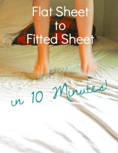 a person standing on top of a bed with the words flat sheet to fitted sheet in 10 minutes