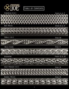 In this Complete Chainmail Tutorial Collection book, you will be able to learn 20 of the most popular Chainmail weaves. Every individual tutorial picture was made with High Definition 3D graphics to make help make them as clear to visualize as possible. This book is built to last as you learn, every page is heavy gloss cardstock, so it will survive when you knock your coffee all over it!List of Weaves in Tutorial Book: European 4 in 1 Box WeaveSpiral 4 in 1Helm ChainByzantineHalf Persian 4 in 1Barrel WeaveKing's Mail(European 8 in 2)JPL(Jens Pind Linkage)Sweet PeaVipera BerusKinged Vipera BerusFull Persian 6 in 1Round MailDragonscaleElf WeaveOrc WeaveDragonbackCeltic VisionsCandy Cane Chainmail Tutorial, Chainmaille Jewelry Patterns, Chain Maille Patterns, Chainmail Patterns, Chainmaille Tutorial, Jump Ring Jewelry, Chainmail Jewelry, Pola Gelang, Pulseras Diy