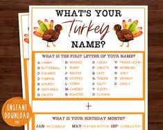 a printable thanksgiving turkey party game with the words what's your turkey name?