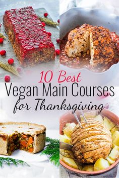 10 best vegan main courses for thanksgiving