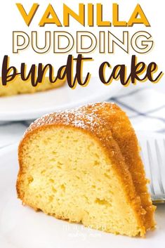 vanilla pudding bundt cake on a white plate with the words vanilla pudding bundt cake above it