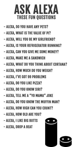 a poster with the words ask alexa and other questions on it's side