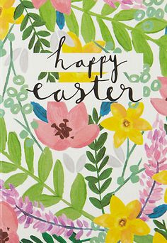 an easter card with flowers and the words happy easter