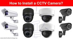 several cameras with the words how to install a cctv camera?