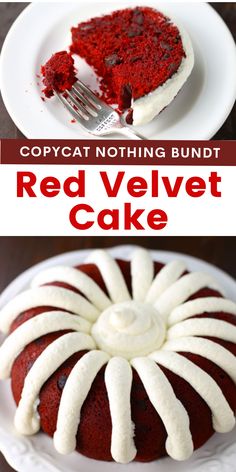 a red velvet cake with white frosting on top and the words copycat nothing bundt above it