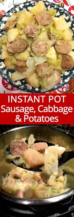 an image of instant pot sausage, cabbage and potatoes in the pressure cooker with text overlay