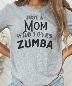 Zumba Shirts, Sports Tee, Mama Gifts, Sports Tees, Mom Tees, Womens T Shirt, Mom Outfits, Zumba, Model Photos