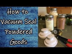 how to vacuum salt powdered goods in the kitchen