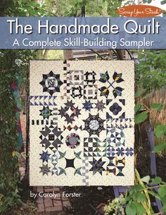 the handmade quilt a complete skill - building sample