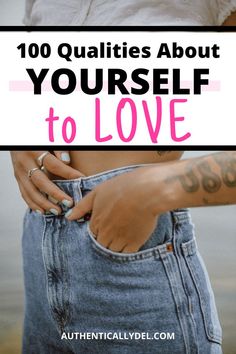 things to love about yourself Things To Love About Yourself, Self Confidence, Lifestyle Blog, Self Love