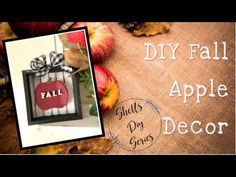 an apple card with the words diy fall apple decor