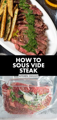 how to cook sous - vide steak with kitchen swagger recipe on the side