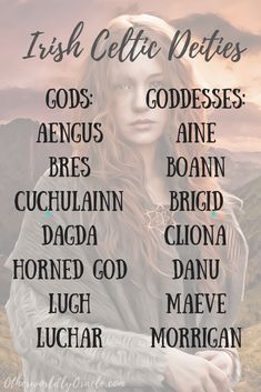 a woman with her arms crossed and the words irish celtic deities