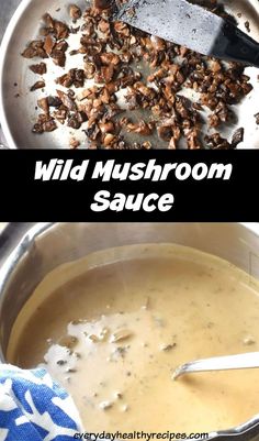 Chopped wild mushrooms in pan with spatula and creamy wild mushroom sauce in pot. Vegan Cream Of Mushroom, Mushrooms Sauce, Vegan Cream, Creamy Mushroom Sauce, Condiment Recipes, Cream Of Mushroom, Wild Mushroom, Mushroom Sauce