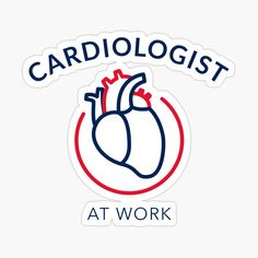 Cardiologist at work - cardiology designs for Cardiologists, heart specialists, heart surgeons, and medical doctors. by ScientistArtist | Redbubble Data Science