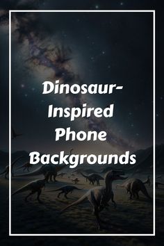 Dinosaur-Inspired Phone Backgrounds Dinosaur Footprint, Sunset Silhouette, Safari Adventure, The Giants, Cartoon Dinosaur, Dinosaur Art, Starry Night Sky, Tyrannosaurus Rex, Gentle Giant