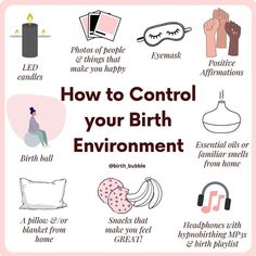 the words how to control your birth environment are shown in pink and white, with images of