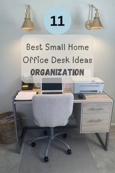 an office desk with the words best small home office desk ideas organization