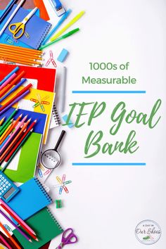 a pile of school supplies sitting on top of a white table with the words, 100 days of measurable tip goal bank