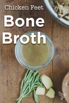 chicken feet, bone broth and green beans on a wooden table with text overlay