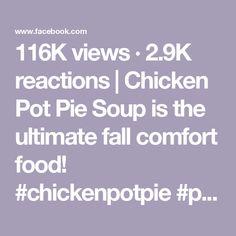 116K views · 2.9K reactions | Chicken Pot Pie Soup is the ultimate fall comfort food! #chickenpotpie #potpie #soup #goodsoup #soupseason #fallvibes | Whatsmomcookin Potpie Soup, Cheddar Bay Biscuits, Chicken Pot Pie Soup, Pot Pie Soup, Fall Comfort Food, Soup Season, Chicken Pot, Chicken Pot Pie, Pot Pie