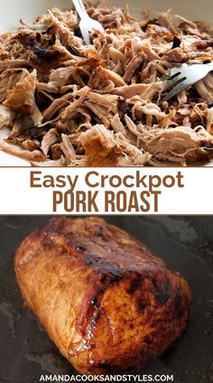 two pictures side by side one has pork roast and the other has crockpot pork roast