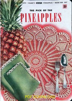 an advertisement for pineapples on a doily with a green napkin and fork