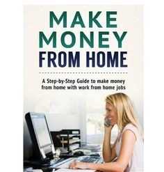 the cover of make money from home, with a woman on her phone and computer