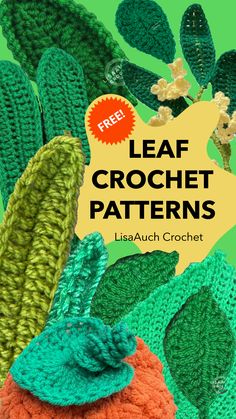 crochet patterns for leaf and flower potholders with text overlay that says leaf crochet patterns