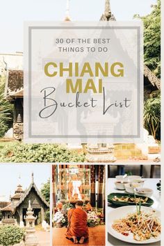 the best things to do in chang mah bucket list for your thai destination