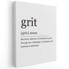 a white canvas with the words grit and definition printed on it in black text, against a white background