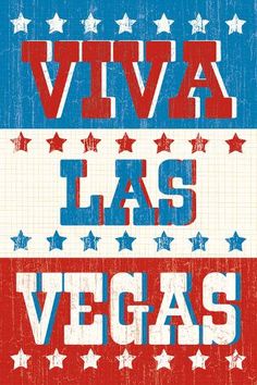 an old poster with the words las vegas written in red, white and blue stars