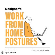 a man sitting on top of a laptop computer in front of a poster that says,'work from home postures '