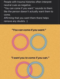 two circles with the words you can't come if you want to do something