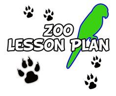 the zoo lesson plan includes an image of a green parrot and paw prints