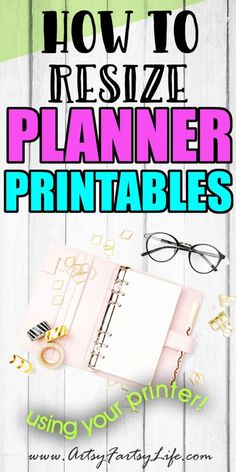 an image of a planner with the title how to resize planner printables