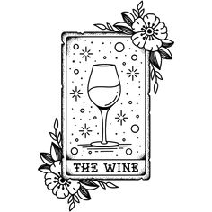 a black and white drawing of a wine glass with the word, the wine on it