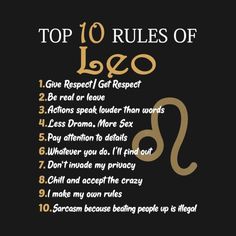 the top 10 rules for leo zodiacs on black background with gold lettering and an image of