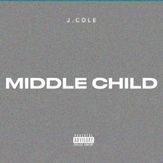 the cover art for middle child by j cole