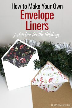 envelope liners are the best way to make your own envelope liners for christmas