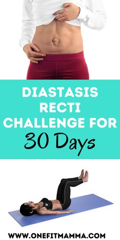 a woman doing yoga poses with the words, diastasis recti challenge for 30 days