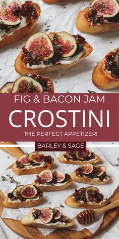 fig and bacon jam crostini is the perfect appetizer