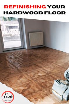 a hard wood floor is being refinished with the words finishing your hardwood floor