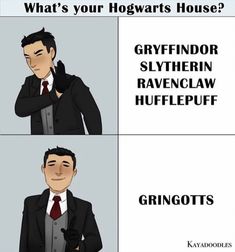 an image of a man in a suit and tie with the caption, what's your hogwarts house?